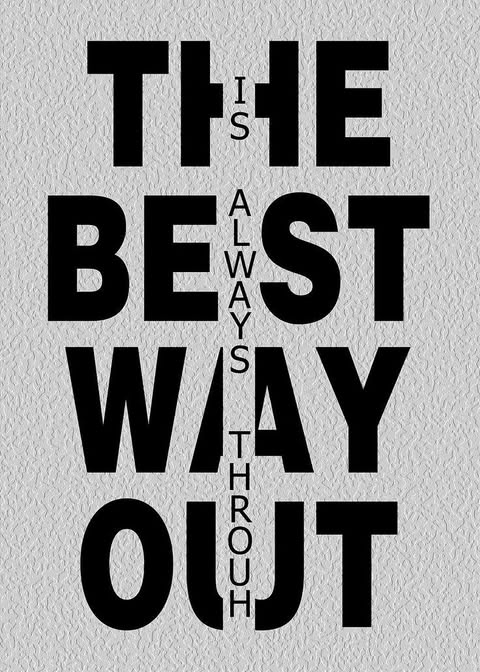 The Best Way Out Poster | Minimal Motivation Wall Art